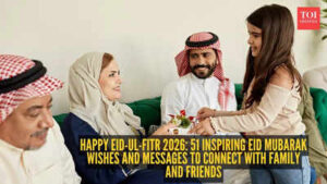 Happy Eid-ul-Fitr 2026: 51 Inspiring Eid Mubarak Wishes and Messages to Connect with Family and Friends