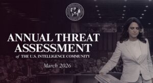 2026 Annual Threat Assessment: 16,000 missiles, a vengeful Iran, and an AI race America cannot afford to lose: 2026 threat assessment, explained | World News