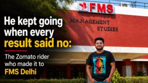 He kept going when every result said no: The Zomato rider who made it to FMS Delhi