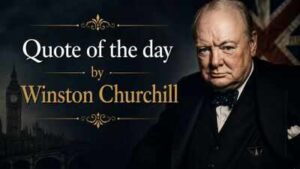 Quote of the day by Winston Churchill: “I am prepared to meet my Maker. Whether my Maker is prepared for the great ordeal of meeting me is another matter.” | World News